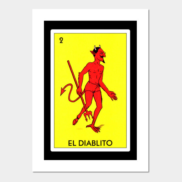 Mexican Loteria Art El Diablito Loteria Posters And Art Prints Teepublic 7741